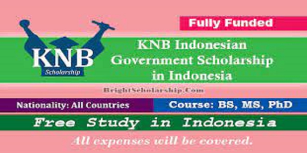 KNB Indonesian Government Scholarship 2023-24 For International ...