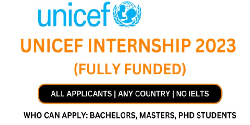 UNICEF Internship For Students 2023 || Fully Funded ( No Deadline ...